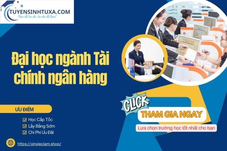 Đại học ngành Tài chính ngân hàng